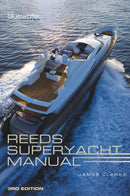 Reeds Superyacht Manual-9781472917768