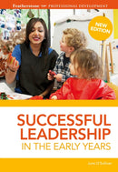 Successful Leadership in the Early Years : A practical guide to leadership strategies that can have proven results-9781472919038