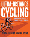 Ultra-Distance Cycling : An Expert Guide to Endurance Cycling-9781472919878