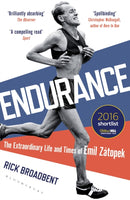 Endurance : The Extraordinary Life and Times of Emil Zatopek-9781472920232