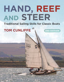 Hand, Reef and Steer 2nd edition : Traditional Sailing Skills for Classic Boats-9781472925220