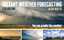 Instant Weather Forecasting : You Can Predict the Weather-9781472929730