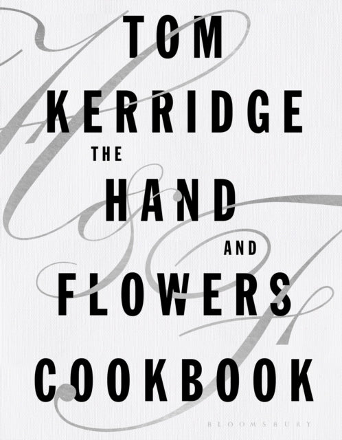 Hand & Flowers Cookbook