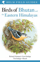 Field Guide to the Birds of Bhutan and the Eastern Himalayas-9781472941886