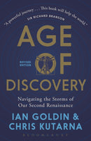 Age of Discovery : Navigating the Storms of Our Second Renaissance (Revised Edition)-9781472943521