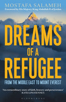 Dreams of a Refugee : From the Middle East to Mount Everest-9781472943835