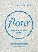 Flour : a comprehensive guide-9781472945976
