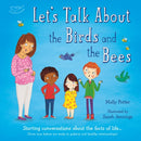 Let''s Talk About the Birds and the Bees