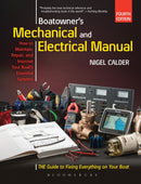 Boatowner's Mechanical and Electrical Manual : Repair and Improve Your Boat's Essential Systems-9781472946676