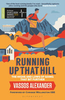 Running Up That Hill : The highs and lows of going that bit further-9781472947956