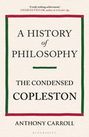A History of Philosophy : The Condensed Copleston-9781472950765