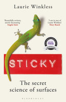 Sticky : The Secret Science of Surfaces-9781472950857
