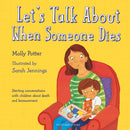 Let''s Talk About When Someone Dies