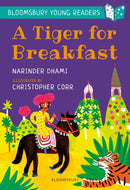 A Tiger for Breakfast: A Bloomsbury Young Reader : Turquoise Book Band-9781472959584