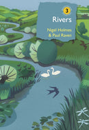Rivers : A natural and not-so-natural history-9781472960351