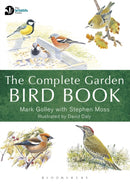 The Complete Garden Bird Book : How to Identify and Attract Birds to Your Garden-9781472961105