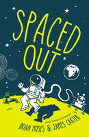 Spaced Out : Space poems chosen by Brian Moses and James Carter-9781472961150