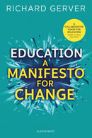 Education: A Manifesto for Change-9781472962362