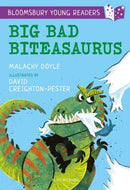 Big Bad Biteasaurus: A Bloomsbury Young Reader : Purple Book Band-9781472962508