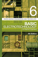 Reeds Vol 6: Basic Electrotechnology for Marine Engineers-9781472963833