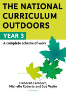 National Curriculum Outdoors: Year 3