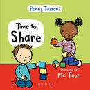 Time to Share : Show your child what a lovely thing sharing can be, a delightful book to prepare them for school-9781472966674