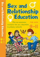 Sex and Relationships Education 9-11 : The no nonsense guide to sex education for all primary teachers-9781472967022