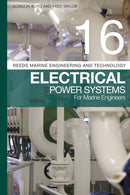 Reeds Vol 16: Electrical Power Systems for Marine Engineers-9781472968463