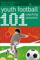 101 Youth Football Coaching Sessions-9781472969156