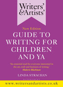 Writers' & Artists' Guide to Writing for Children and YA-9781472970053