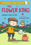 The Flower King: A Bloomsbury Young Reader : Gold Book Band-9781472970756