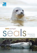 RSPB Spotlight Seals-9781472971623
