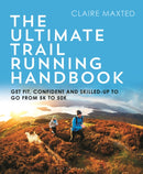 Ultimate Trail Running Handbook