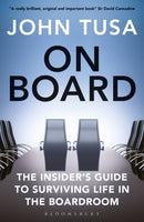On Board : The Insider's Guide to Surviving Life in the Boardroom-9781472976024