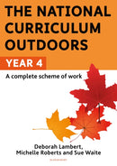 The National Curriculum Outdoors: Year 4-9781472976208