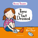 Time to Get Dressed : Getting dressed explained in pictures that you can share. Essential for preparing for school!-9781472978042