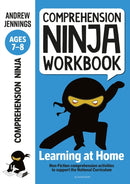 Comprehension Ninja Workbook for Ages 7-8 : Comprehension activities to support the National Curriculum at home-9781472985040