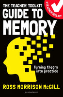 The Teacher Toolkit Guide to Memory-9781472989345
