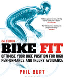Bike Fit 2nd Edition : Optimise Your Bike Position for High Performance and Injury Avoidance-9781472990181
