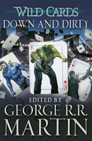Wild Cards: Down and Dirty-9781473205154