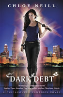 Dark Debt : A Chicagoland Vampires Novel-9781473208490