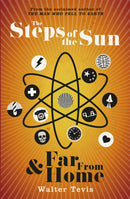 The Steps of the Sun and Far From Home : An Omnibus-9781473213135