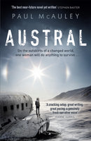 Austral : A gripping climate change thriller like no other-9781473217324