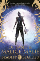 Of Sand and Malice Made-9781473218468
