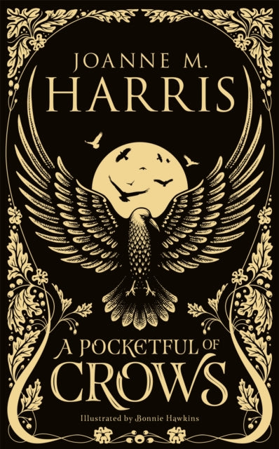 A Pocketful of Crows : A modern fairytale novella from the Sunday Times top-ten bestselling author-9781473222182