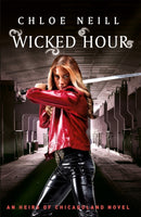 Wicked Hour : An Heirs of Chicagoland Novel-9781473222823