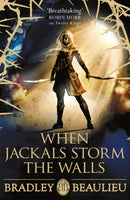 When Jackals Storm the Walls-9781473223646