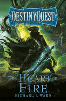 The Heart of Fire : DestinyQuest Book 2-9781473223660
