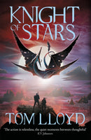 Knight of Stars : Book Three of The God Fragments-9781473224629