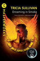 Dreaming In Smoke